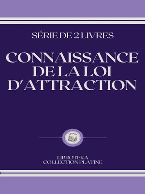 cover image of CONNAISSANCE DE LA LOI D'ATTRACTION